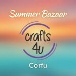 crafts4u Summer Bazaar στο Καμινάκι Κέρκυρας με κοσμήματα, δώρα και αναμνηστικά